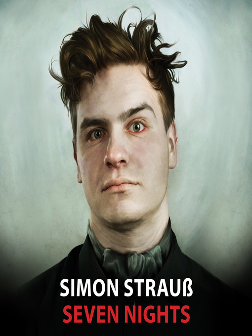 Title details for Seven Nights by Simon Strauss - Available